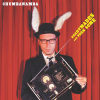 Chumbawamba - Readymades And Then Some