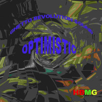 Ghetto Revolution Sound / - Optimistic