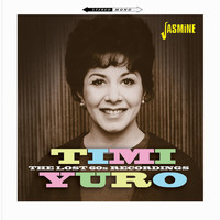 Timi Yuro - The Lost 60s Recordings