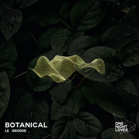 Botanical / - Le Groove