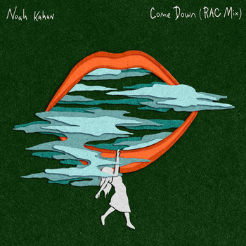 Noah Kahan - Come Down (RAC Mix)