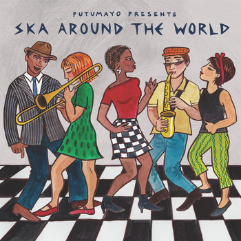Various Artists - Putumayo Presents Ska Around The World