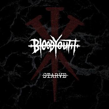 Blood Youth - Starve