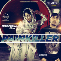 Miss Pooja - Painkiller - Single