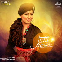 Harshdeep Kaur - Jutti Kasuri - Single