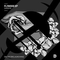 Sheepie - Flymode EP [RELAUNCHING]