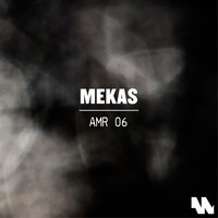 Mekas - AMR 06