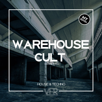 Various Artists - Warehouse Cult, Vol. 3: NY Edition