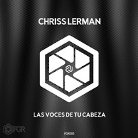 Chriss Lerman - Las Voces De Tu Cabeza