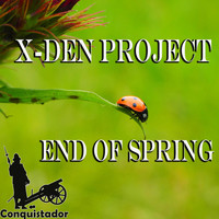 X-Den Project - End of Spring