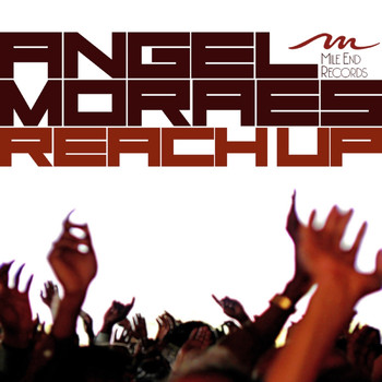 Angel Moraes - Reach Up