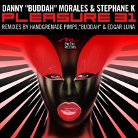 Stephane K and Danny Morales - Pleasure 31