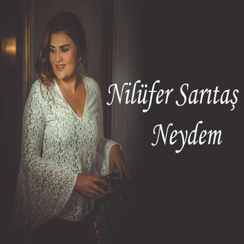Nilüfer Sarıtaş - Neydem