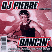 DJ Pierre - Dancin'