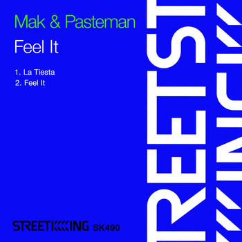 Mak & Pasteman - Feel It