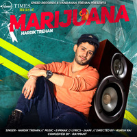 Hardik Trehan - Marijuana - Single