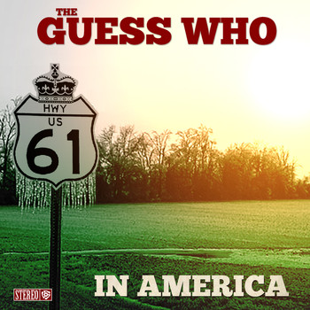 The Guess Who - In America