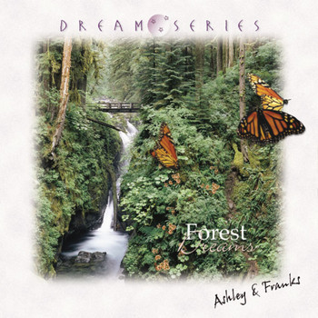 Ashley & Franks - Forest Dreams