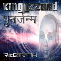 King Lizzard - Rebirth