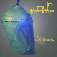 Ezel - In My Lifetime Remixes