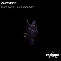 Queemose - Homemade