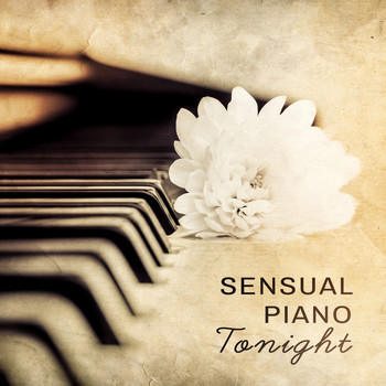 Various Artists - Sensual Piano Tonight
