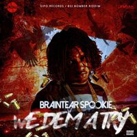 Braintear Spookie - We Dem A Try - Single