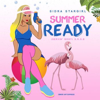 Sidra StarGirl - Summer Ready