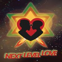 Messenjah Selah - Next Level Love