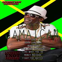 Anthony Ynot - Born Jamaican EP