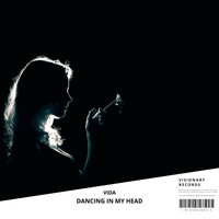 Vida - Dancing In My Head