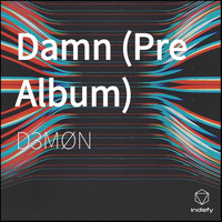 D3MØN - Damn