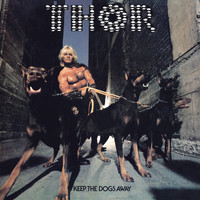 Thor - Keep the Dogs Away: Deluxe Edition