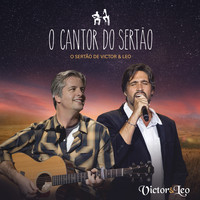 Victor & Leo - O Cantor do Sertão
