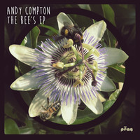 Andy Compton - The Bees EP