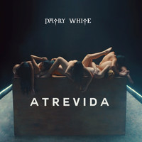 Patry White - Atrevida