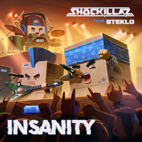 Shockillaz - Insanity