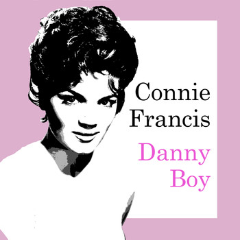 Connie Francis - Danny Boy
