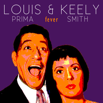 Louis Prima And Keely Smith - Fever