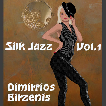 Dimitrios Bitzenis - Silk Jazz, Vol. 1