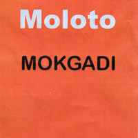 Moloto - Mokgadi