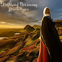 Martin Starson - Highland Dreaming