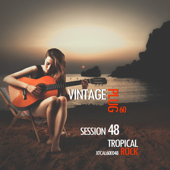 Various Artists - Vintage Plug 60: Session 48 - Tropical Rock