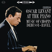 Oscar Levant - Oscar Levant Plays Chopin, Rachmaninoff, Shostakovich, Scott and Prokofiev