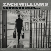 Zach Williams - Survivor: Live From Harding Prison - EP