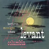 Oscar Levant - Beethoven: Moonlight Sonata and More (Remastered)