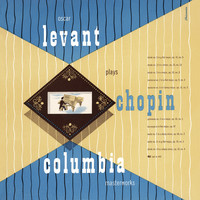 Oscar Levant - Oscar Levant Plays Chopin (Remastered)