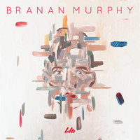 Branan Murphy - Branan Murphy - EP