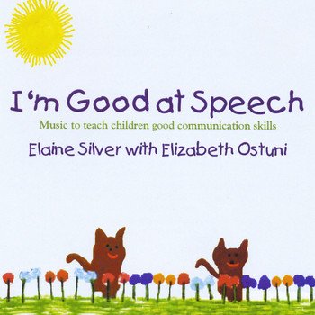 Elaine Silver & Elizabeth Ostuni - I'm Good at Speech