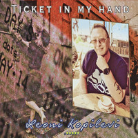 Leoni Kopilevi - Ticket in My Hand